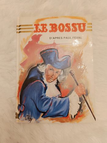 Livre : Le Bossu _ Paul Féval _ Hemma _ Vintage