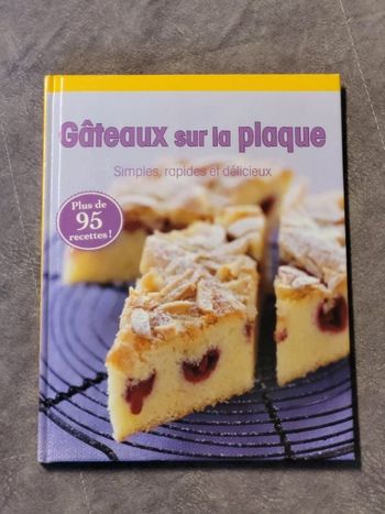 Gateaux Sur La Plaque Simples, rapides & délicieux - Plus de 95 Recettes! Par Villaumie (Brigitte)