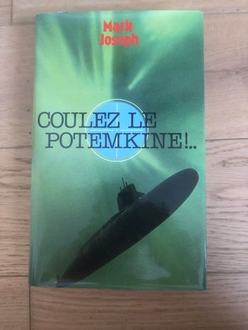 Coulez le potemkine ! Mark Joseph