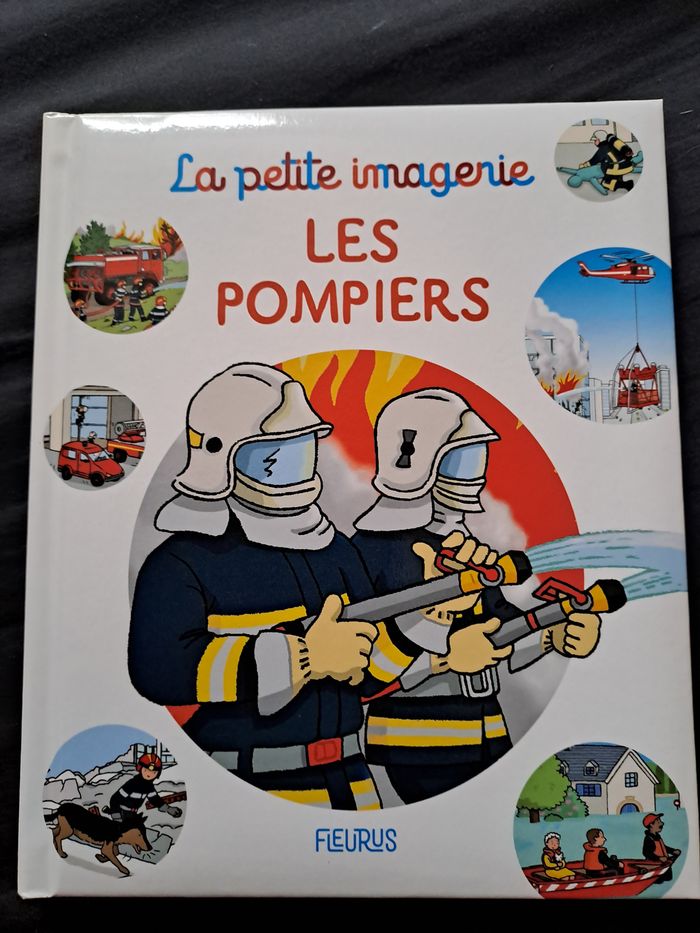 La petite imagerie : les pompiers