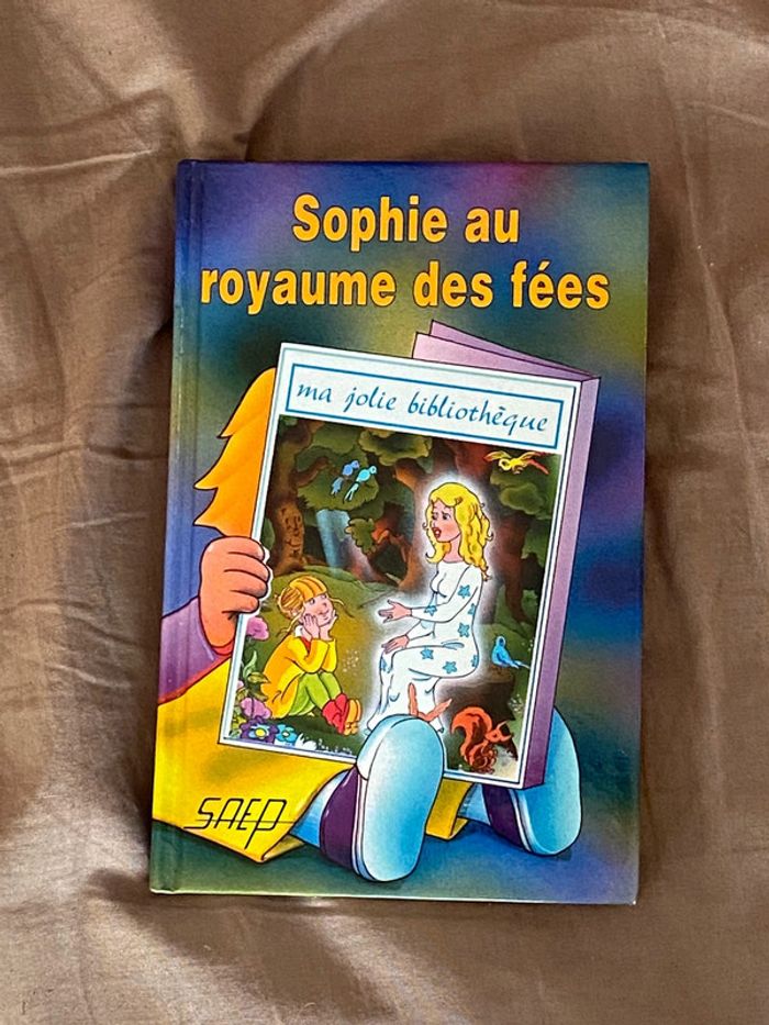 Livre Sophie au Royaume des fées