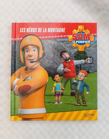 🔸Livre Sam le Pompier - Les Héros de la Montagne🔸