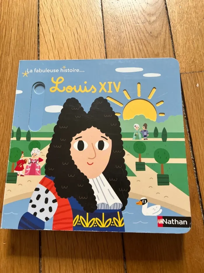 La fabuleuse histoire Louis XIV