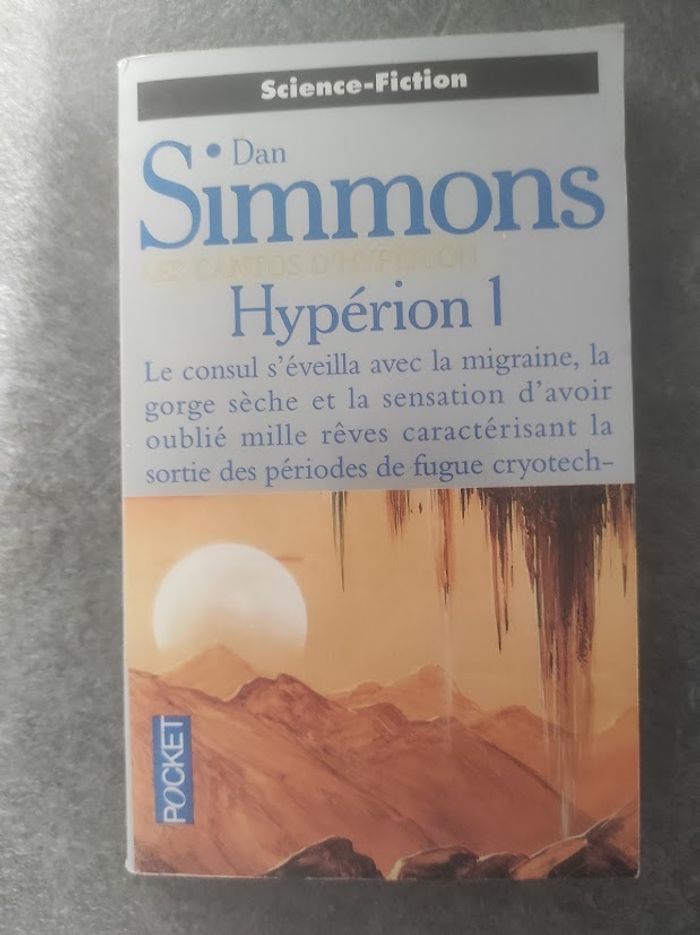 Les Cantos d'Hypérion Hypérion 1 Dan Simmons - Pocket 1995