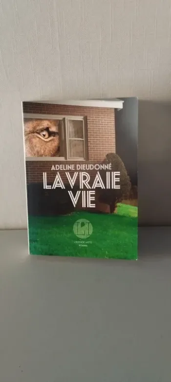 La vraie vie.