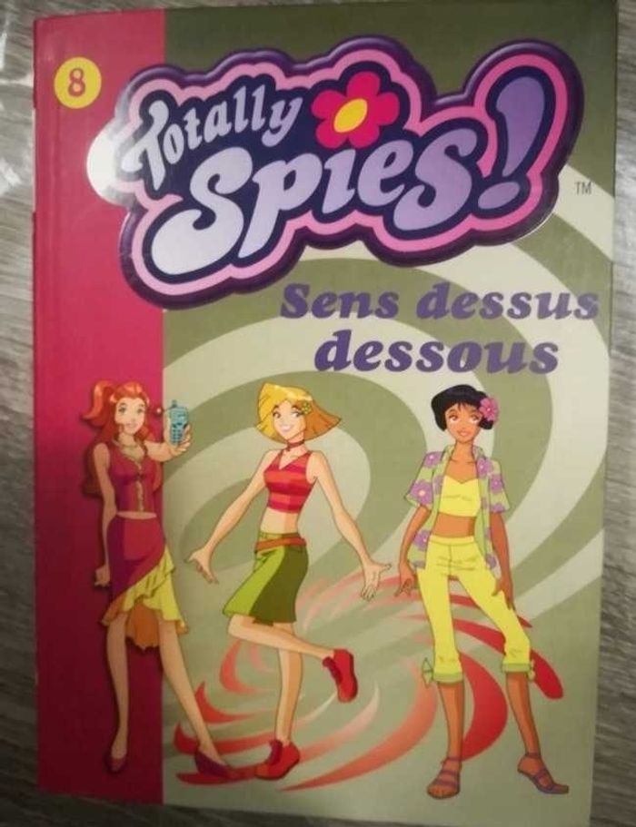 Totally spies - sens dessus dessous