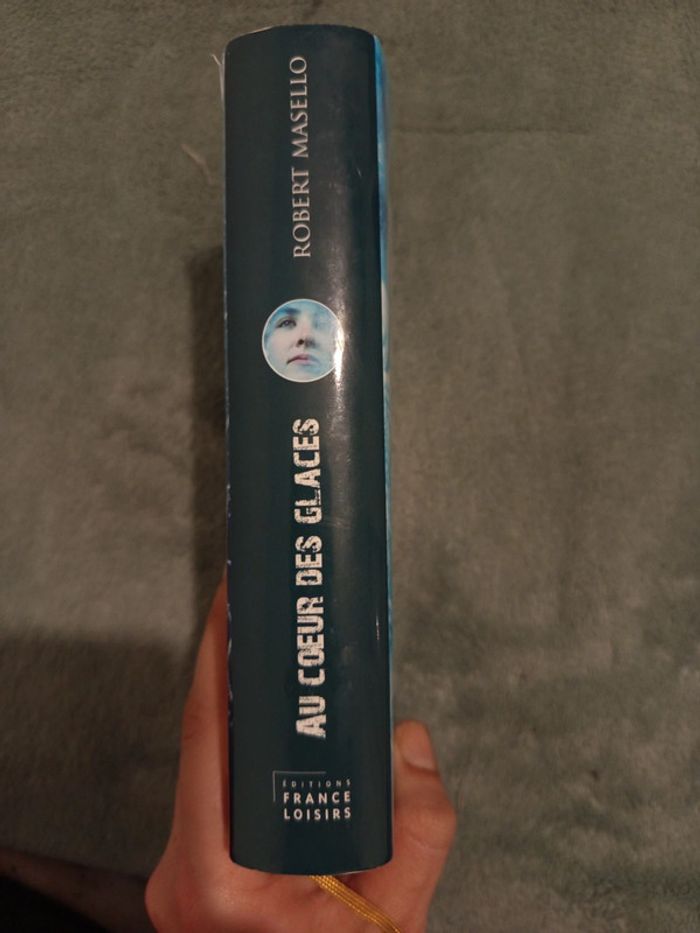 🔝 Livre Au cœur des glaces de Robert Masello avant première Éditions France Loisirs - photo numéro 4