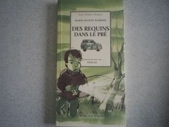 DES REQUINS DANS LE PRE