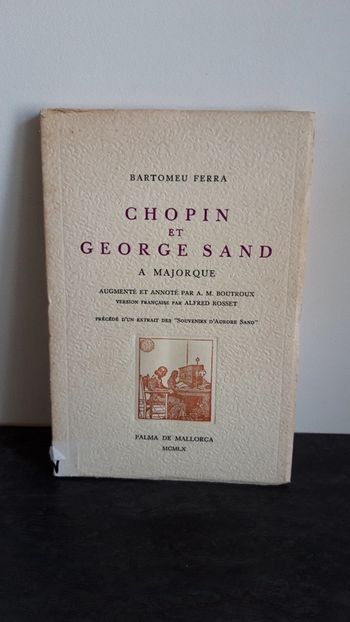 Chopin et George Sand à Majorque
