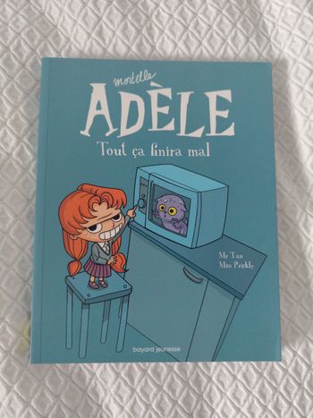 Mortelle Adèle tome 1
