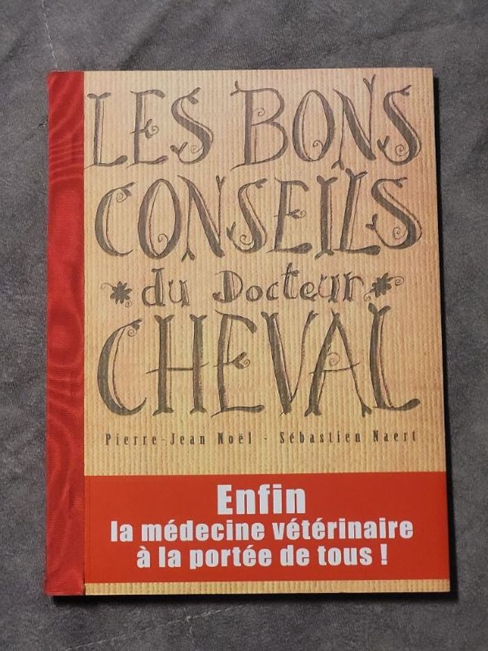 Les Bons Conseils Du Docteur Cheval