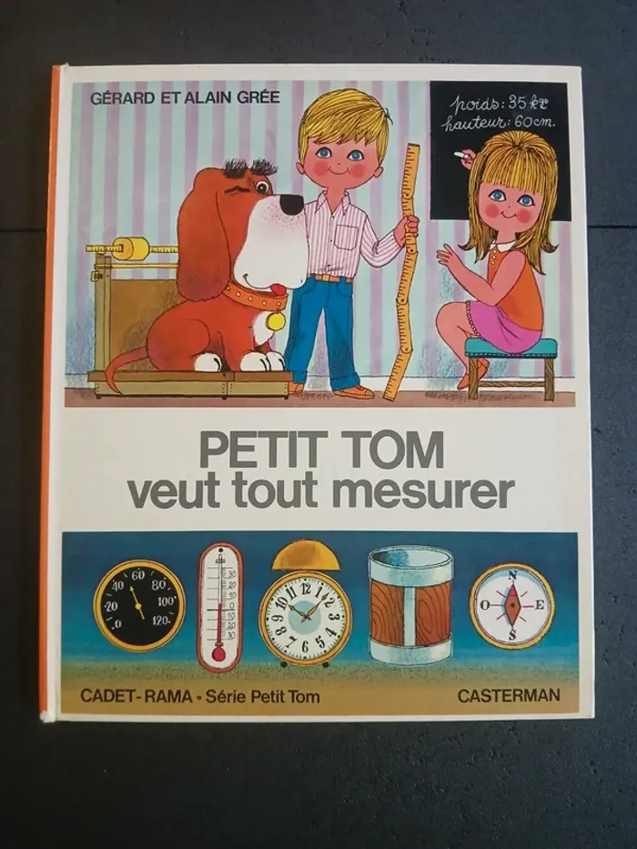 Livre petit tom veut tout mesurer