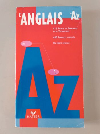 L'anglais de A à Z400 exercices corrigés