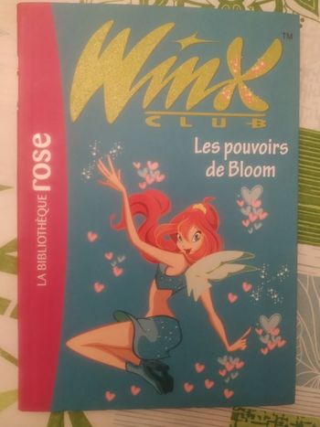 Winx Club " Les pouvoirs de Bloom"