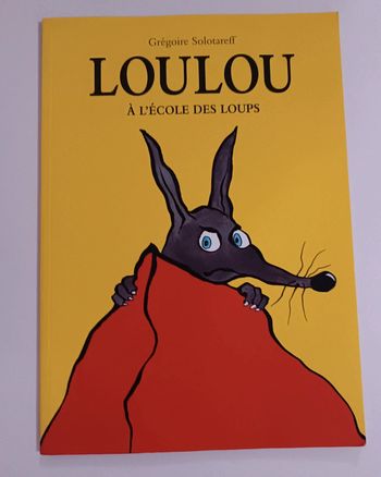 Loulou à l'école des loups école des loisirs
