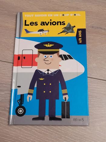 Livre " Tout savoir en un coup d'œil". Les avions. Edition fleurus