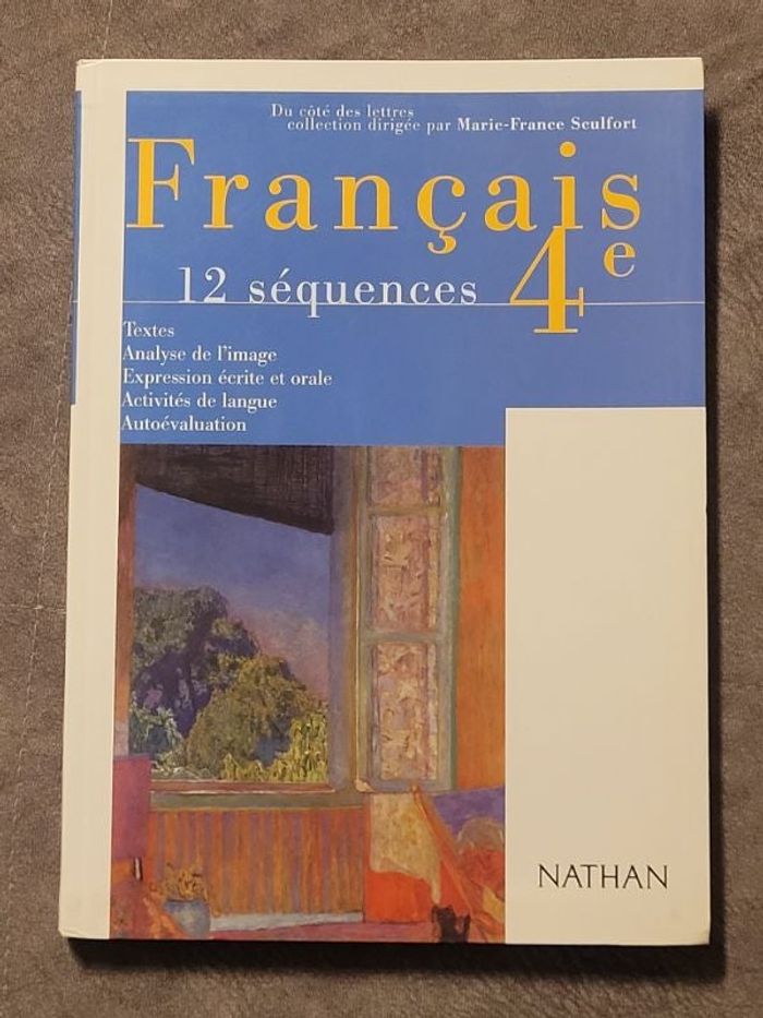Francais 4eme. 12 Sequences Par Marie-France Sculfort
