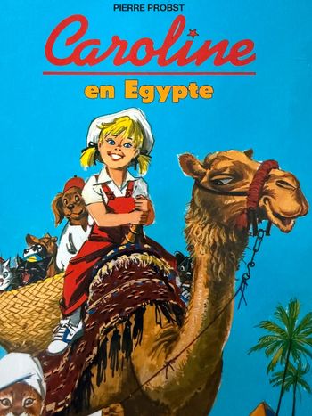 Caroline en Égypte avec robot Titus voyage livre rare Hachette Jeunesse