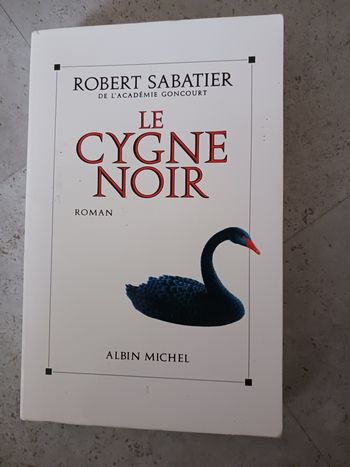 livre le cygne noir Robert Sabatier