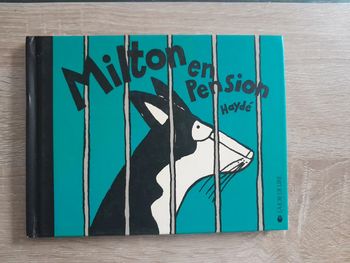 petit album Milton en pension