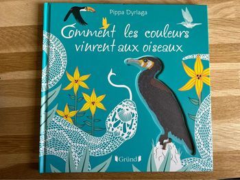 Livre comment les couleurs vinrent aux oiseaux