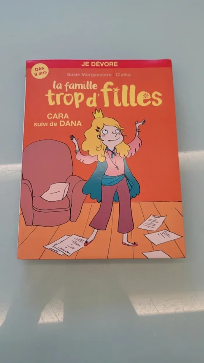 Livre La famille trop d'filles "Cara suivi de Dana"