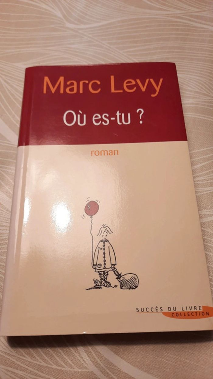 Livre - Où es-tu ? De Marc Lévy - photo numéro 2