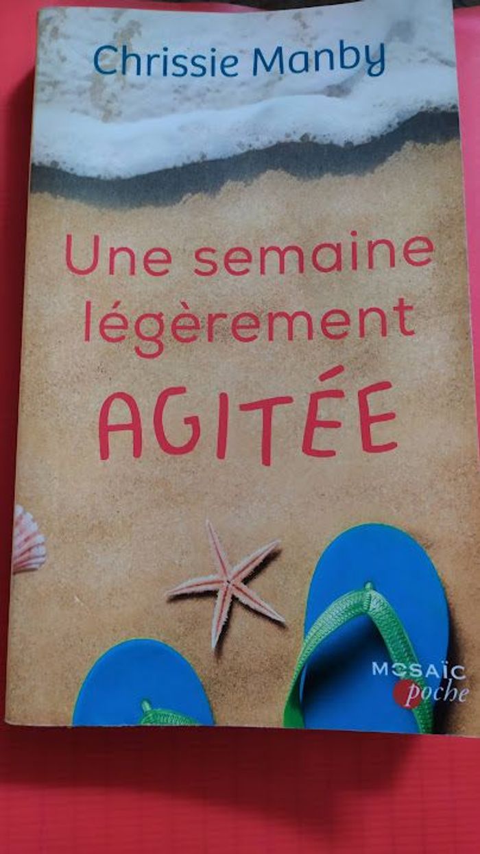 livre une semaine légèrement agitée