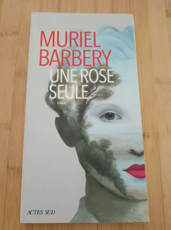 Muriel Barbery 🎉 Une rose seule