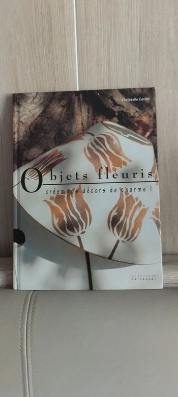 Objets fleuris, créez vos objets de décoration
