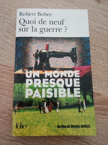 * Robert Bober - Quoi de neuf sur la guerre?