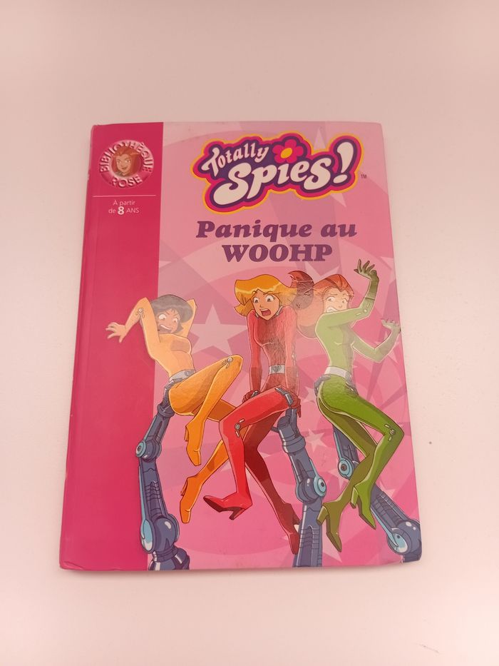 Roman Totally spies Panique au Whoop Bibliothèque Rose