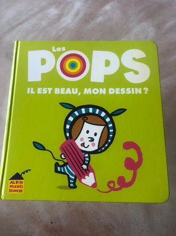 Livre Les pops il est beau, mon dessin ?