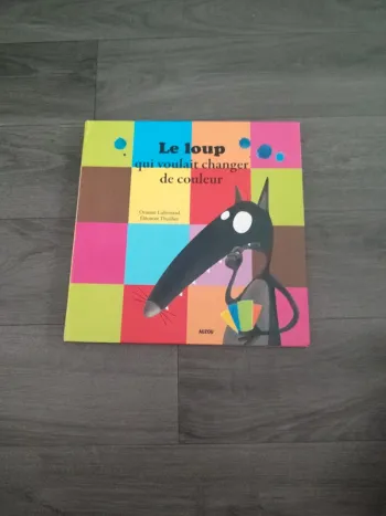 Le loup qui voulait changer de couleur