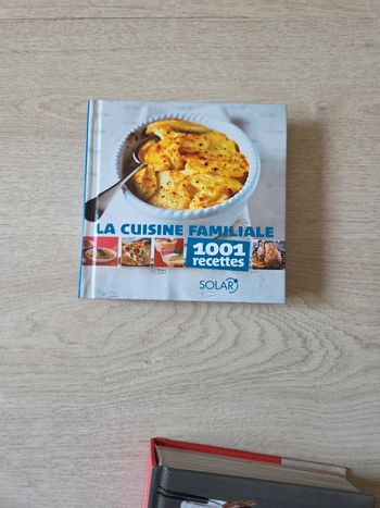 La cuisine familiale 1001 recettes