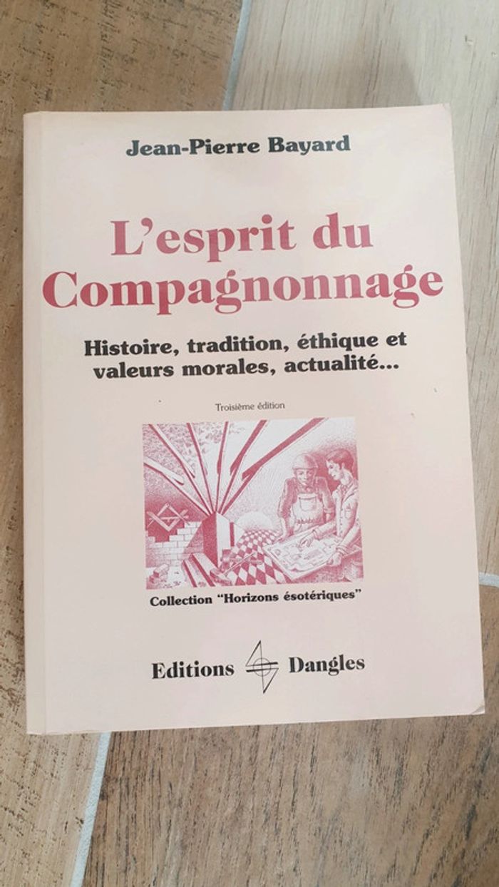 L'esprit du compagnonnage - photo numéro 2
