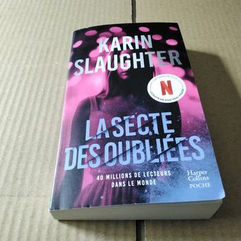 La secte des oubliées Karin Slaughter