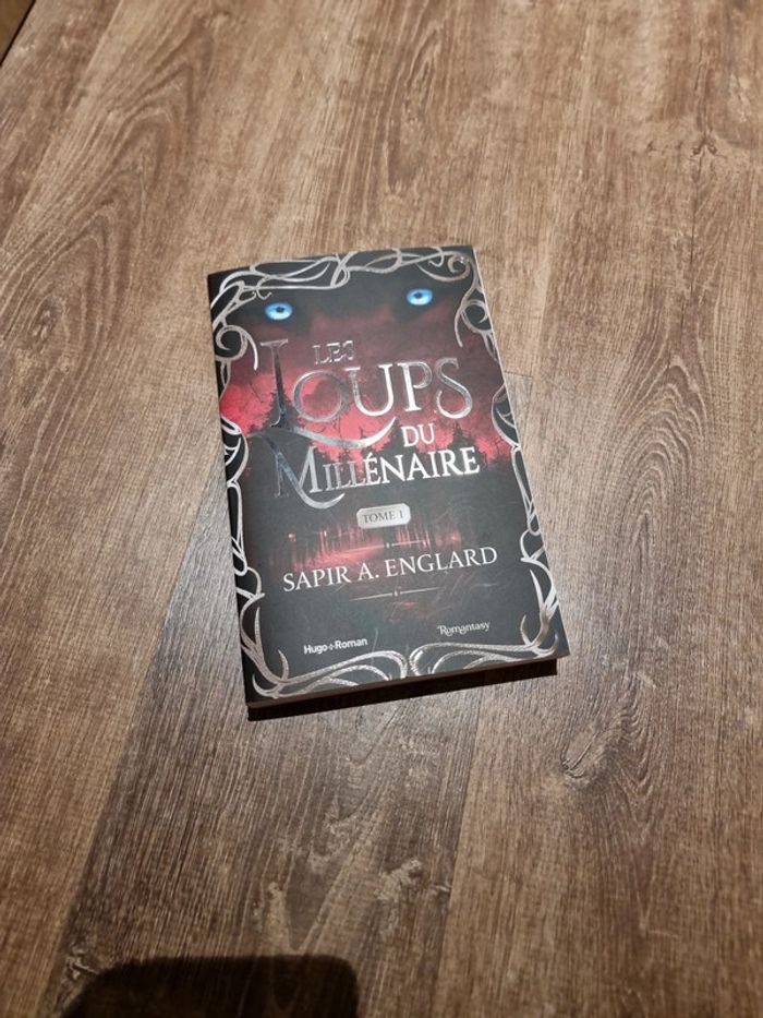 Les loups du millénaire tome 1