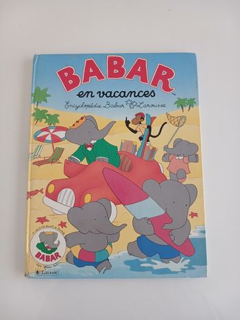 livre jeunesse : babar en vacances - éditions larousse