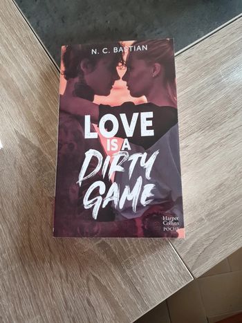 Love is à Dirty Game de N.C Bastian