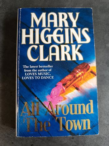 All Around the town - Mary Higgins Clark