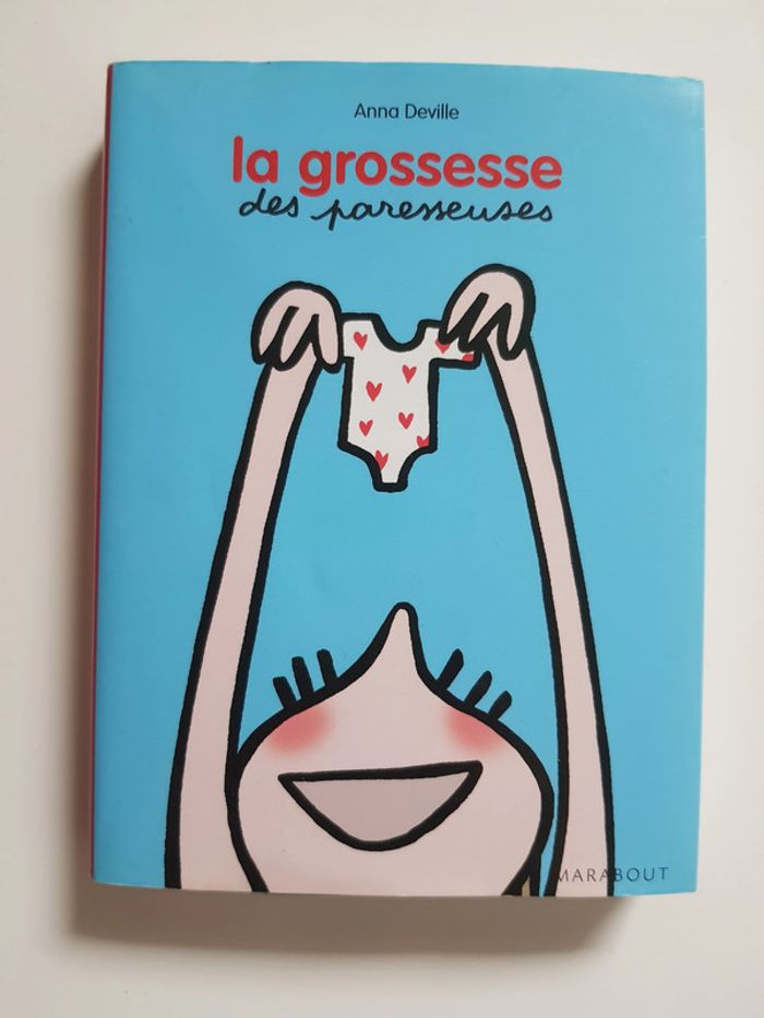 Anna Deville (Auteur) Les Paresseuses - : La grossesse des paresseuses - photo numéro 2