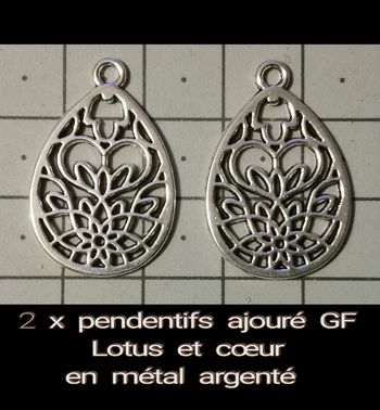 2 pendentifs "goutte" ajouré motif lotus, cœur...