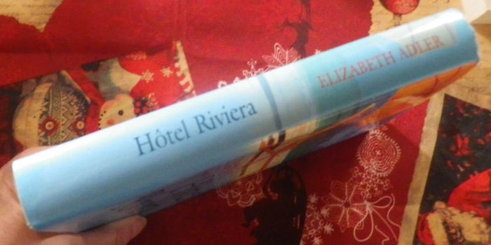 Hôtel Riviera de Elizabeth Adler Ed. France Loisirs - photo numéro 3