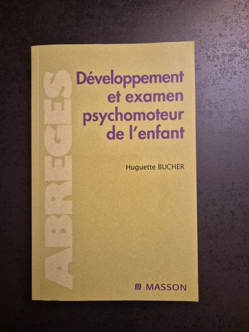 Développement psychomoteur de l enfant
