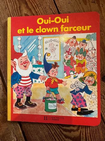 Livre bd album vintage carton cartonné Oui-oui et le clown farceur Hachette Jeunesse