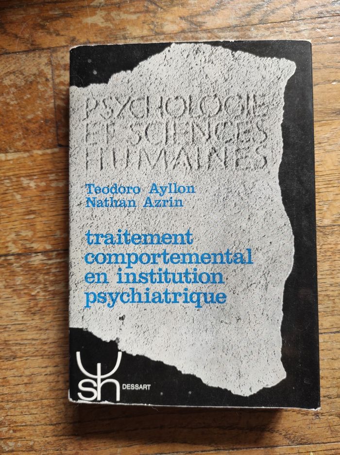 Traitement comportemental en institution psychiatrique neuf