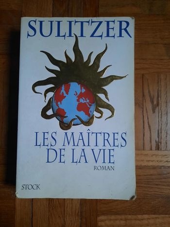 Livre: Les maîtres de la vie de Sulitzer.