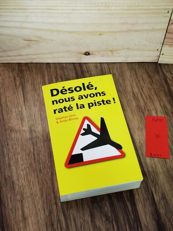 D4295 - livre " désolé, nous avons raté la piste!"