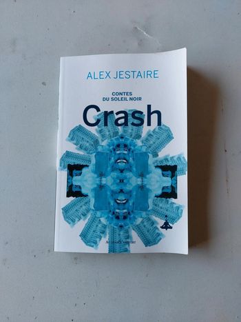 Contes du soleil noir - Crash